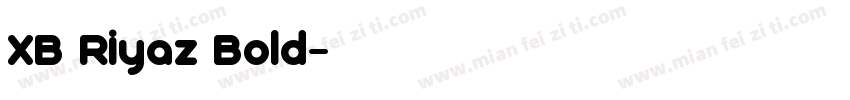 XB Riyaz Bold字体转换